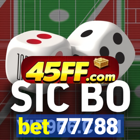 bet 77788